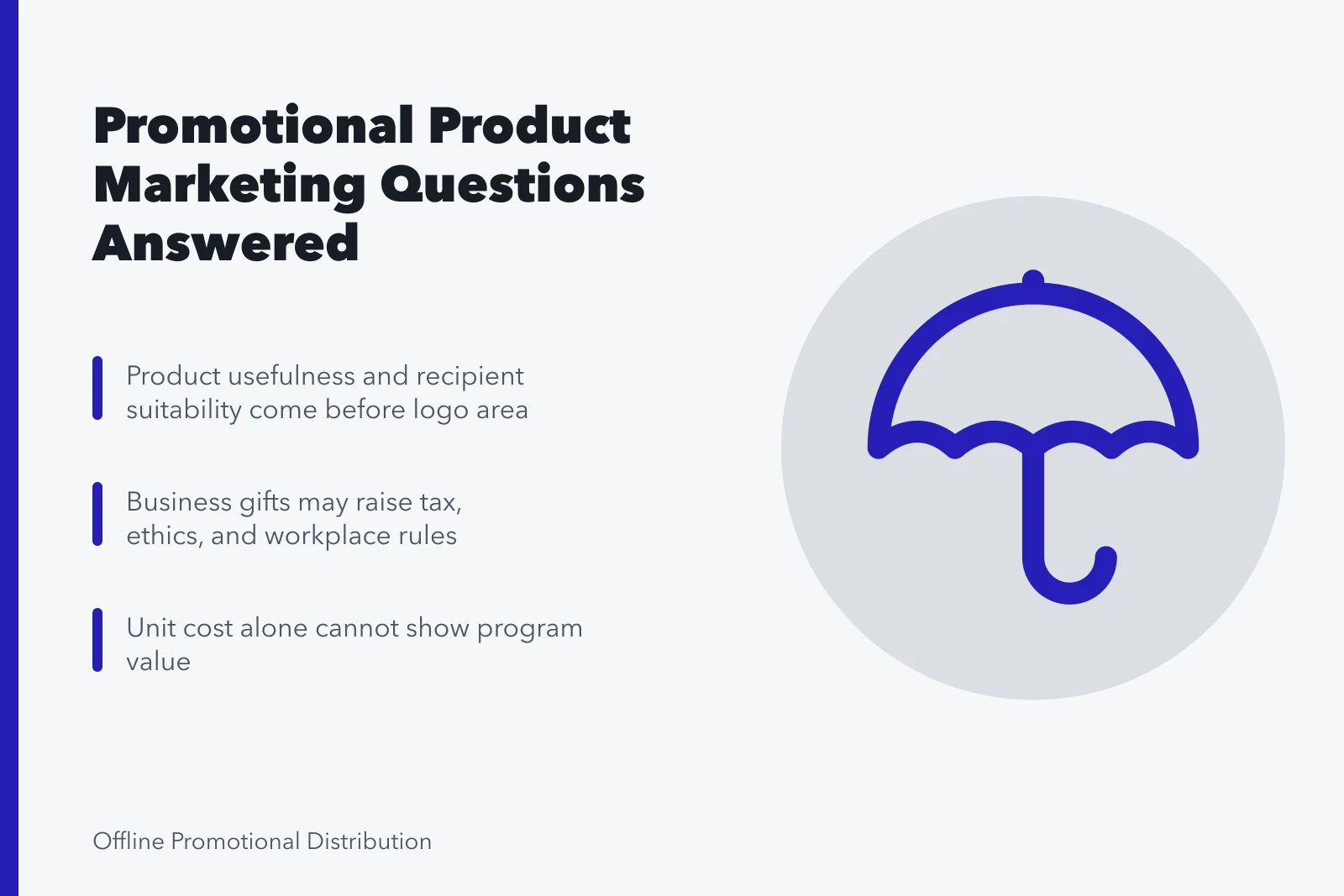 Card summarizing promotional product marketing questions on usefulness, tax, and value. Promotional product marketing questions, answered without the hedging