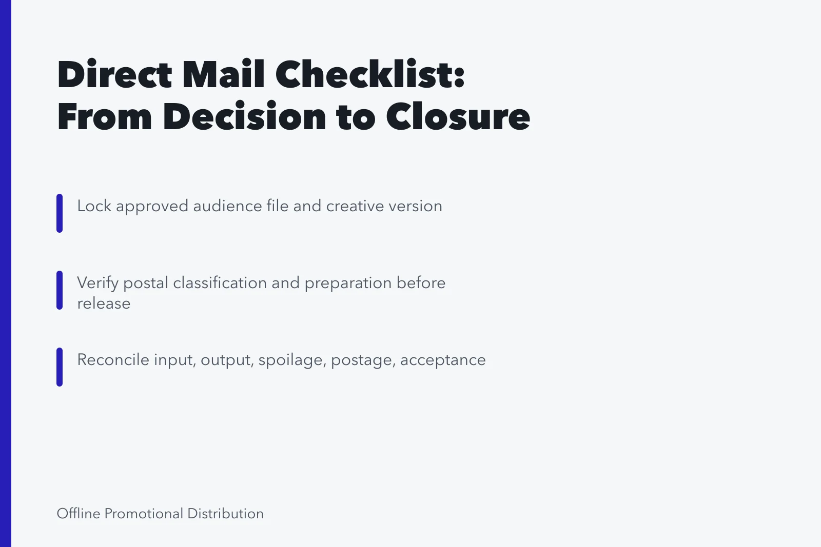 Checklist card for direct mail campaign controls from decision to closure. A direct mail marketing checklist for teams that hate surprises