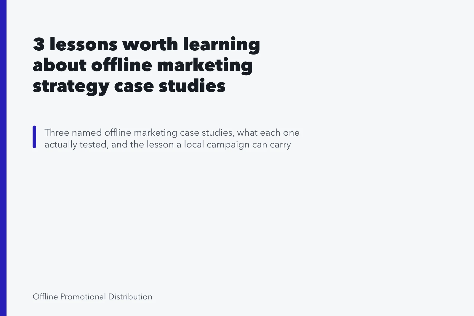 3 lessons worth learning about offline marketing strategy case studies. 3 lessons worth learning about offline marketing strategy case studies