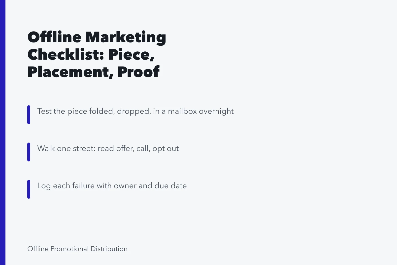 Checklist card for offline marketing: piece, placement, proof. 3 things an offline marketing strategy checklist has to cover